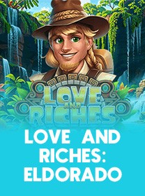 Panduan Bermain Love And Riches Eldorado